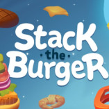 Play Stack The Burger Game, Stack The Burger Game